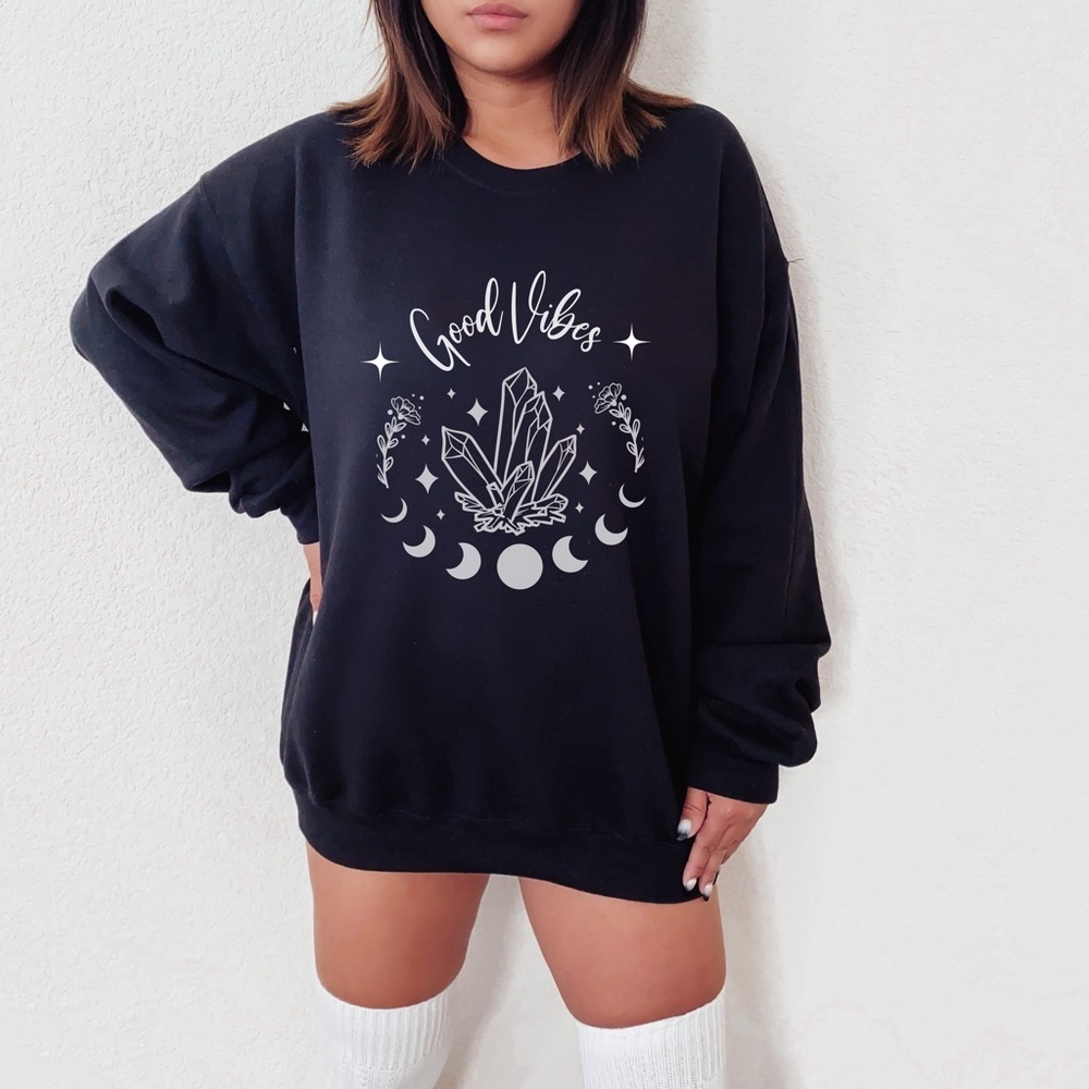 Good Vibes Crystals Sweatshirt, Gift for her, Graphic Sweatshirt, S-4X